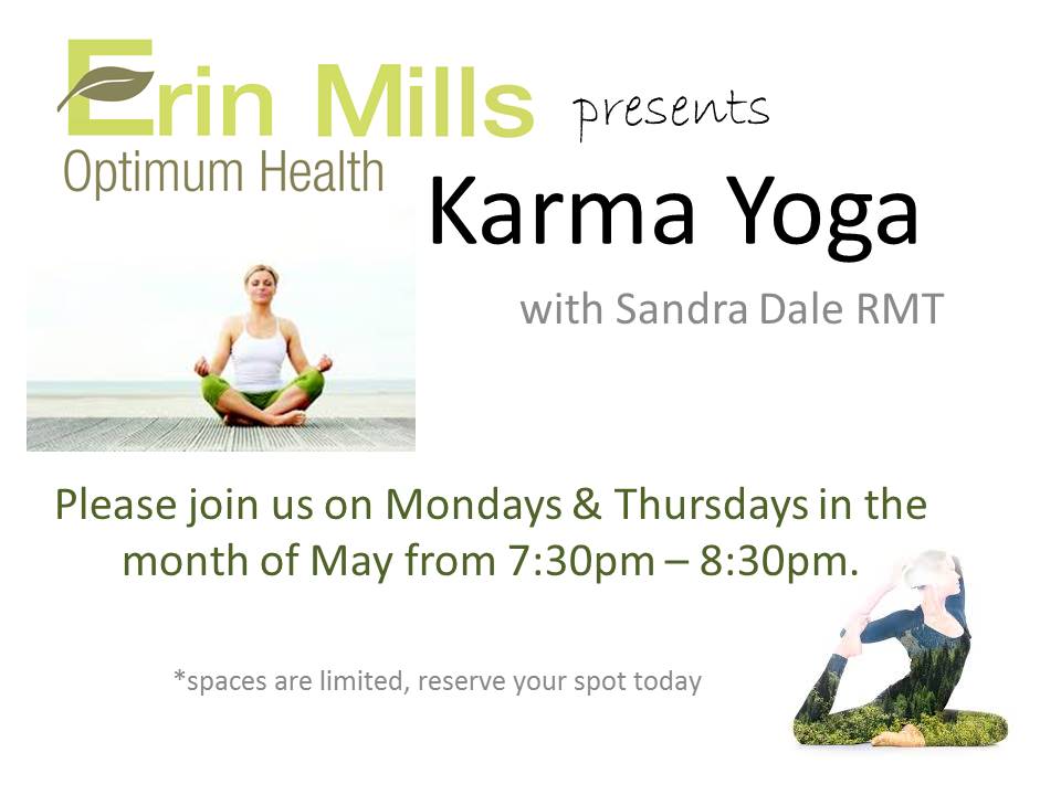 Karma Yoga with RMT Sandra Dale in Mississauga Wellness Office poster